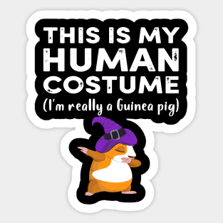 This My Human Costume I’m Really Guinea Pig Halloween (37) Sticker